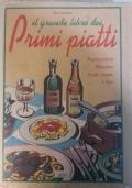 Il grande libro dei primi piatti