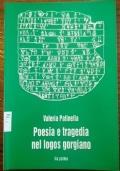 Poesia e tragedia nel logos gorgiano di Valeria Patinella - copertina
