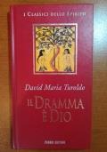 Il dramma è Dio - David Maria Turoldo - copertina