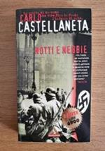 Notti e nebbie