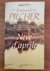 Neve d’aprile - Rosamunde Pilcher - copertina