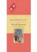Noi del Boscaccio. Piccolo mondo borghese - Giovanni Guareschi - copertina