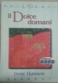 IL Dolce Domani Di Irene Hannon