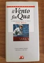 Il vento fin qua