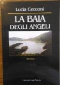 La Baia degli angeli di Lucia Cecconi
