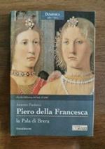 Piero della Francesca, La Pala di Brera
