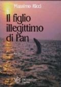 Il figlio illegittimo di Pan - Massimo Ricci - copertina
