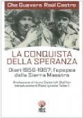 La conquista della speranza di Raúl Castro,Ernesto Che Guevara - copertina