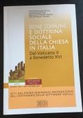 Bene comune e dottrina sociale della chiesa in italia di Vari - copertina