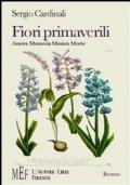 Fiori primaverili. Amore, memoria, musica, morte - Sergio Cardinali - copertina