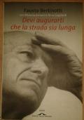 Devi Augurarti Che La Strada Sia Lunga