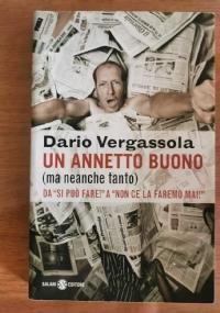 Un annetto buono (ma neanche tanto) - Dario Vergassola - copertina