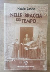Nelle braccia del tempo - Natale Caruso - copertina