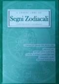 Il grande libro dei segni zodiacali