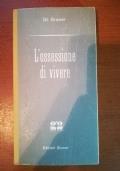 L’ossessione di vivere