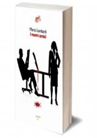 I nuovi amici - Mariano Lombardi - copertina
