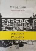 Join Your Passion di Daniele Fiesoli - copertina