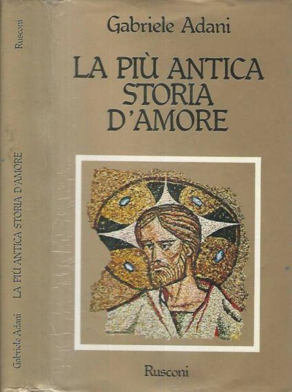 La più antica storia d'amore - Gabriele Adani - copertina