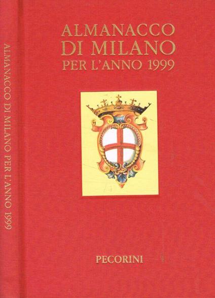 Almanacco di Milano per l'anno 1999 - Guido Aghina - copertina