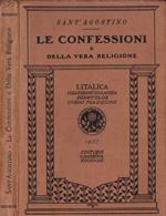 Le Confessioni e Della vera religione