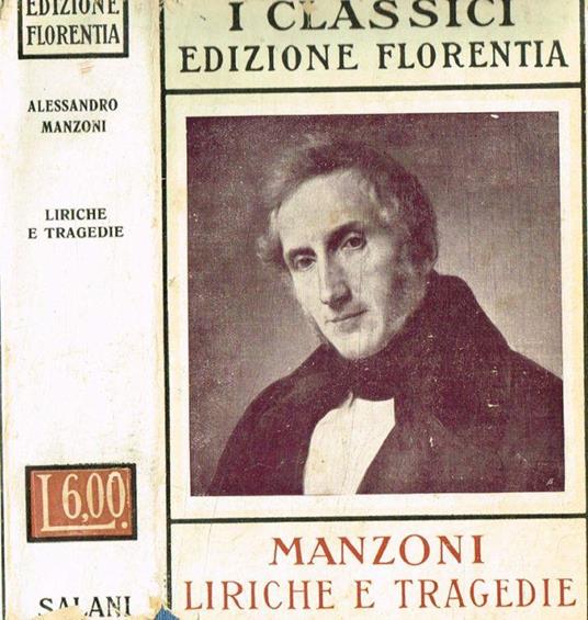 Liriche e Tragedie - Alessandro Manzoni - copertina