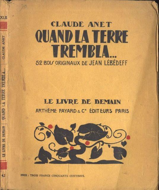 Quand la terre trembla - Claude Anet - copertina