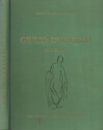 Disegni di Giulio D'Angelo - Giulio R. Ansaldi - copertina