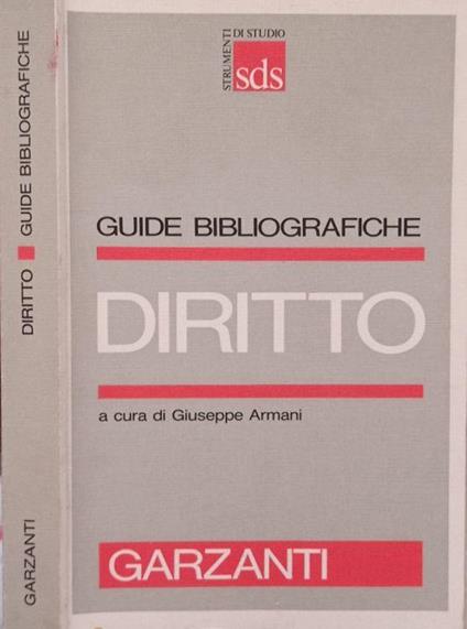 Guide Bibliografiche. Diritto - Giuseppe Armani - copertina
