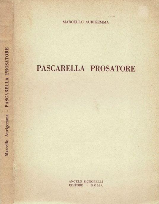 Pascarella prosatore - Marcello Aurigemma - copertina