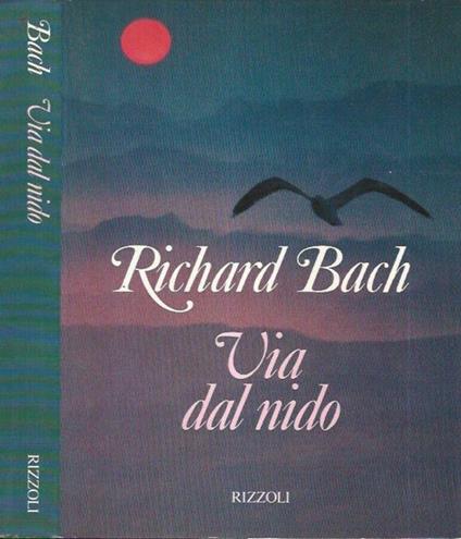 Via dal nido - Richard Bach - copertina
