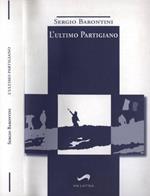 L' ultimo partigiano