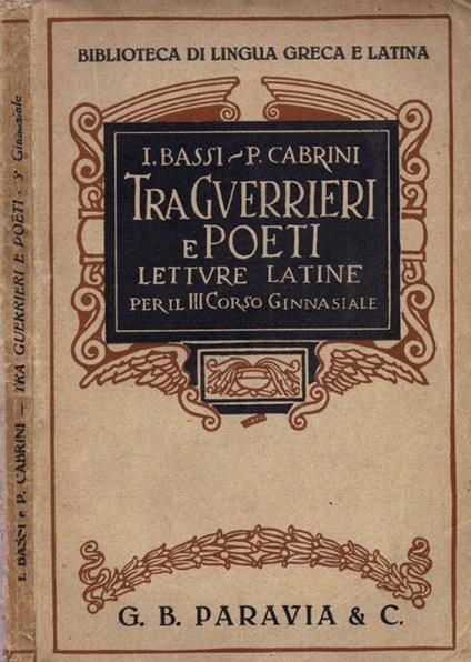 Tra guerrieri e poeti - I. Bassi - copertina