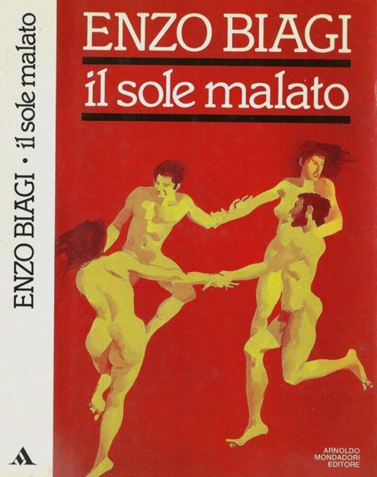 Il sole malato - Enzo Biagi - copertina