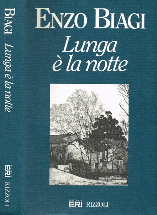 Lunga è la notte - Enzo Biagi - copertina