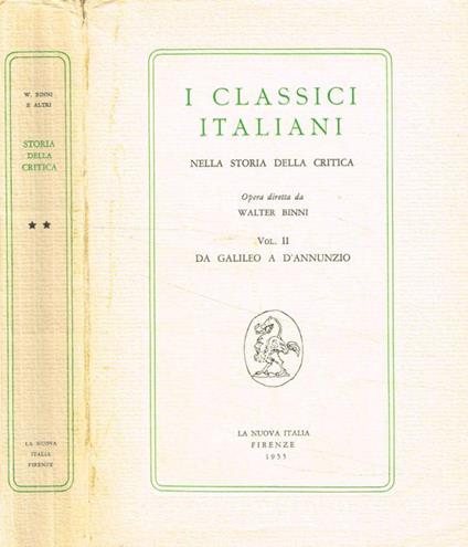 I classici italiani nella storia della critica vol.II - Walter Binni - copertina