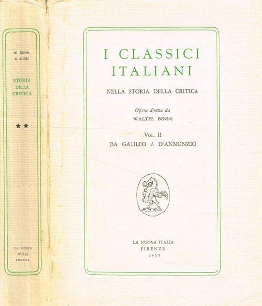 I classici italiani nella storia della critica vol.II - Walter Binni - copertina