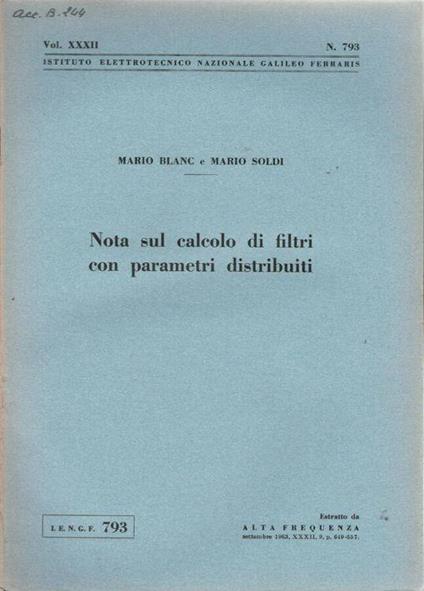 Nota sul calcolo di filtri con parametri distribuiti - Mario Blanco - copertina