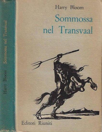 Sommossa nel Transvaal - Harry Bloom - copertina