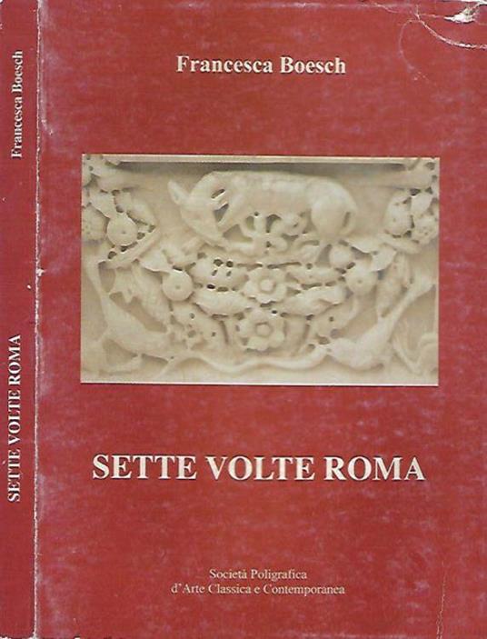Sette volte Roma - Francesca Boesch - copertina