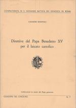 Direttive del Papa Benedetto XV per il laicato cattolico
