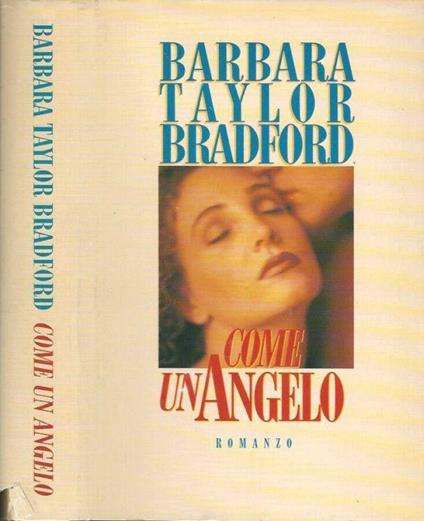 Come un angelo - Barbara Taylor Bradford - copertina