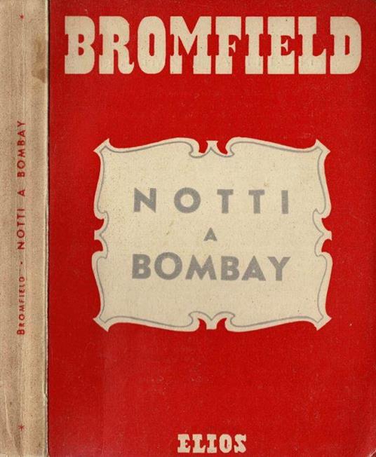 Notte a Bombay - Louis Bromfield - copertina