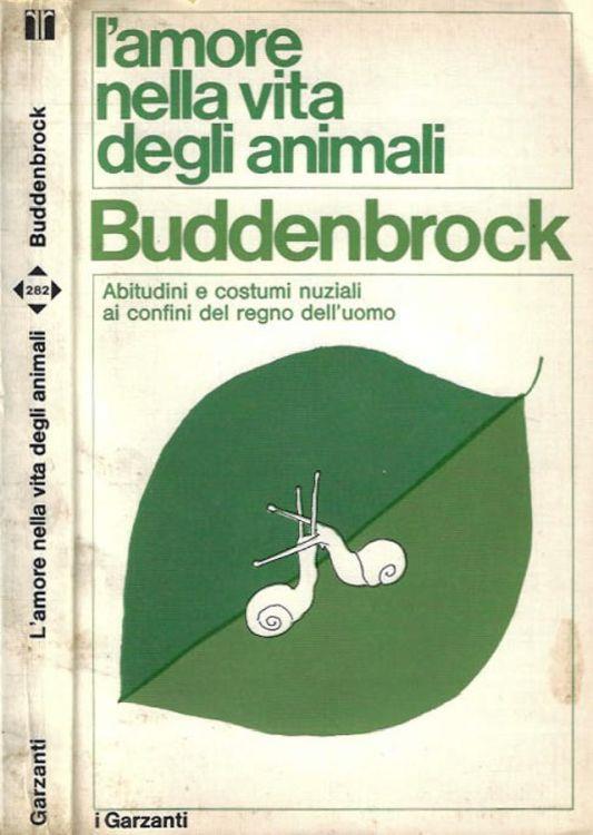 L' amore nella vita degli animali - Wolfgang von Buddenbrock - copertina