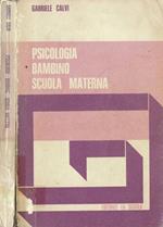 Psicologia Bambino Scuola Materna
