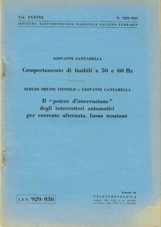 Comportamento di fusibili a 50 e 60 Hz - Il "potere d'interruzione" degli interruttori automatici per corrente alternata, bassa tensione - Giovanna Cantarella - copertina