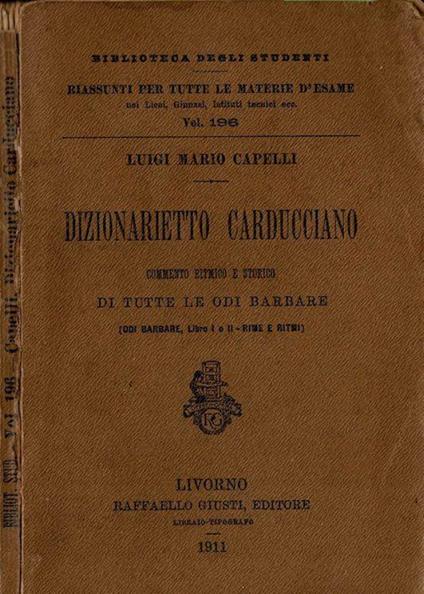 Dizionarietto Carducciano - Luigi Mario Capelli - copertina