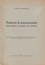 Prodromi di neoclassicismo