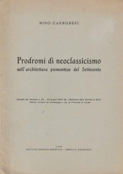 Prodromi di neoclassicismo - Nino Carboneri - copertina