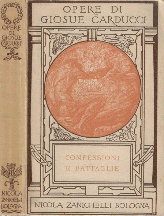 Confessioni e battaglie - Giosuè Carducci - copertina