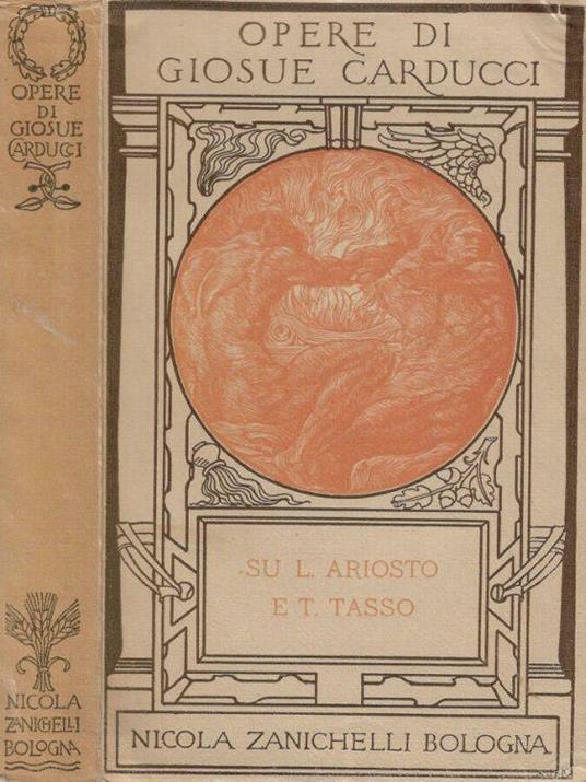 Ludovico Ariosto e Torquato Tasso - Giosuè Carducci - copertina